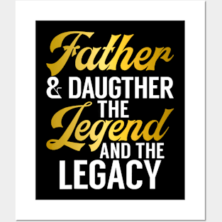 Father And Daughter The Legend And The Legacy Daughter Posters and Art